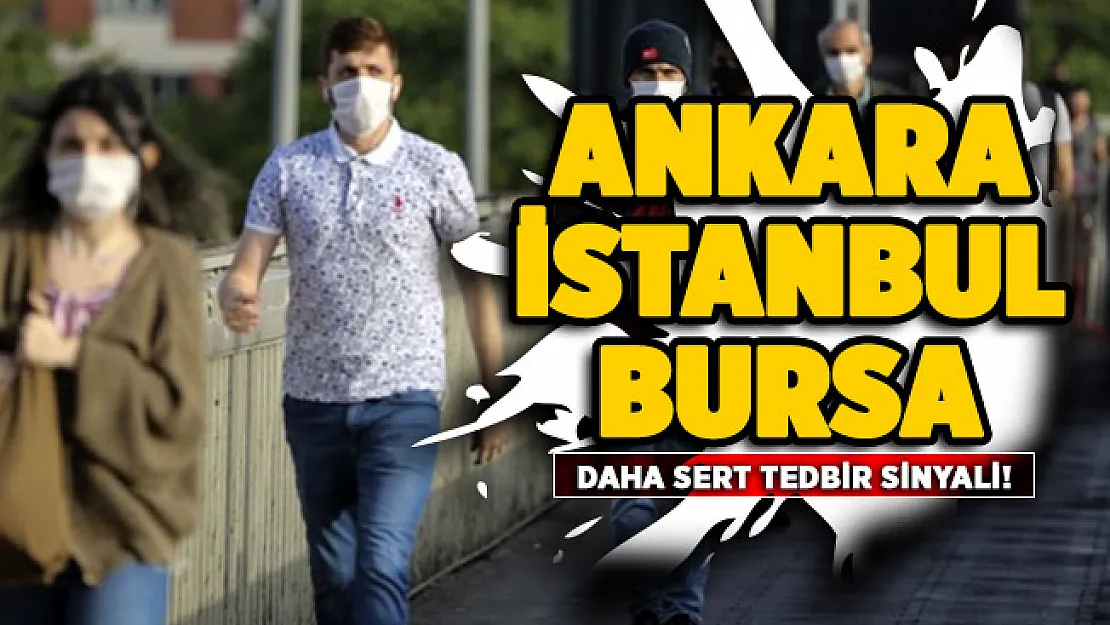 Bilim Kurulu üyesi Ankara, İstanbul ve Bursa için daha sert tedbir sinyali verdi