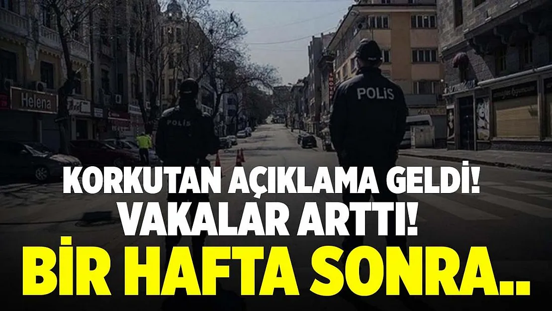 Bilim Kurulundan korkutan açıklama! 1 hafta sonra..