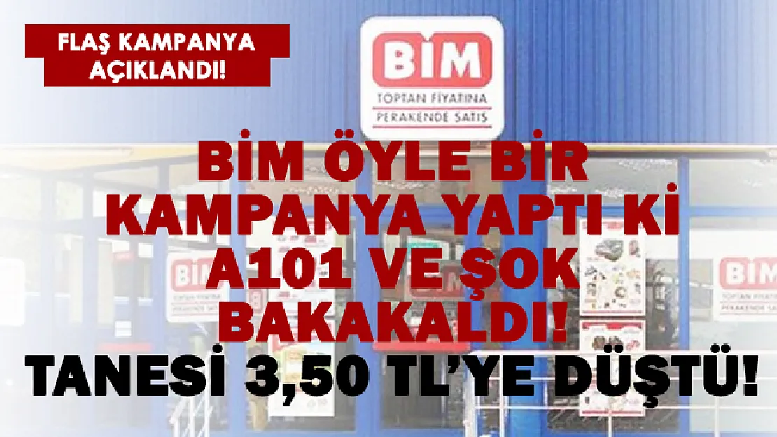 BİM flaş kampanyasını duyurdu! A101 ve ŞOK bakakaldı! Tanesi 3,50 TL'ye düştü!