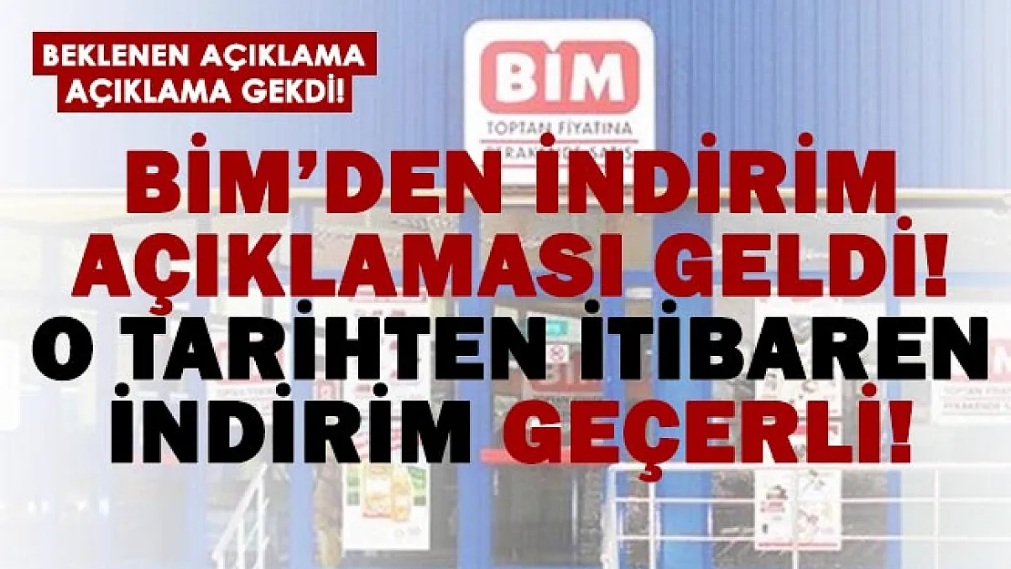 BİM'den beklenen indirim açıklaması geldi! O tarihten itibaren indirim geçerli..