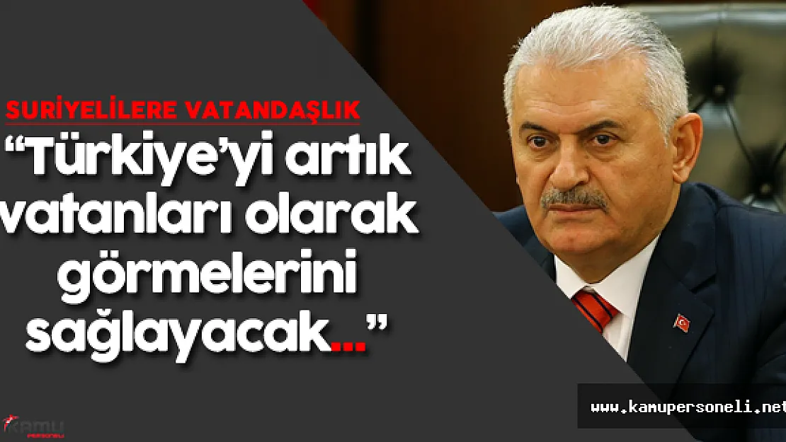 Binali Yıldırım 'Suriyelilere Vatandaşlık Verilmesi' Hakkında Konuştu