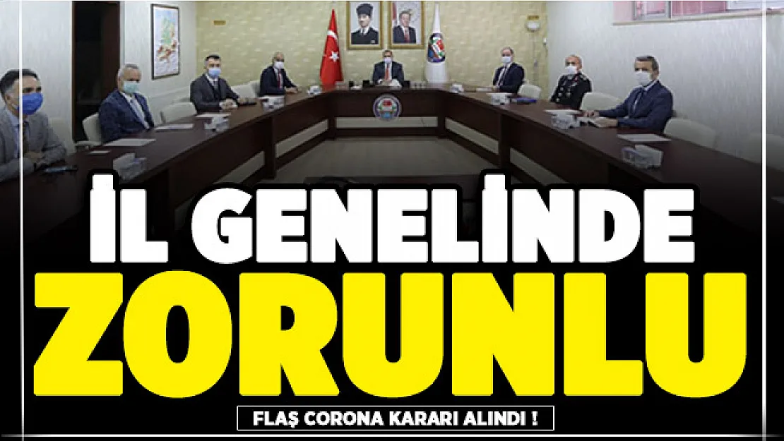 Bir ilimizde daha kritik corona kararı alındı! İl genelinde zorunlu oldu