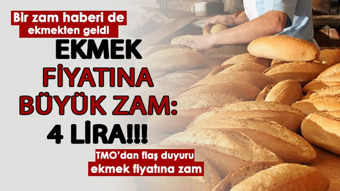 Bir zam haberi de ekmekten geldi! Ekmek fiyatlarına büyük zam: 4 lira