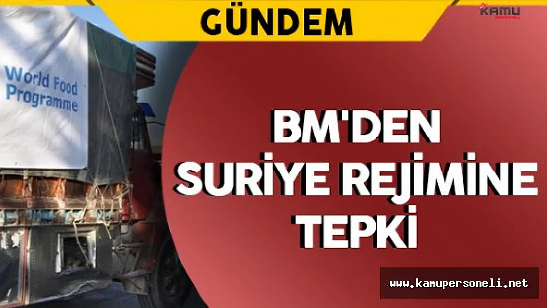 BM'den Suriye Rejimine Tepki