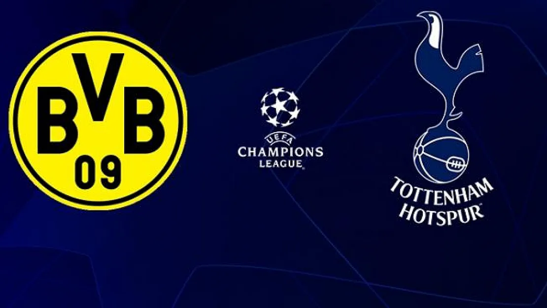 Borussia Dortmund- Tottenham Maçı Özeti Tıkla İzle- Borussia Dortmund- Tottenham Maçı Kaç Kaç? Borussia Dortmund- Tottenham Özet