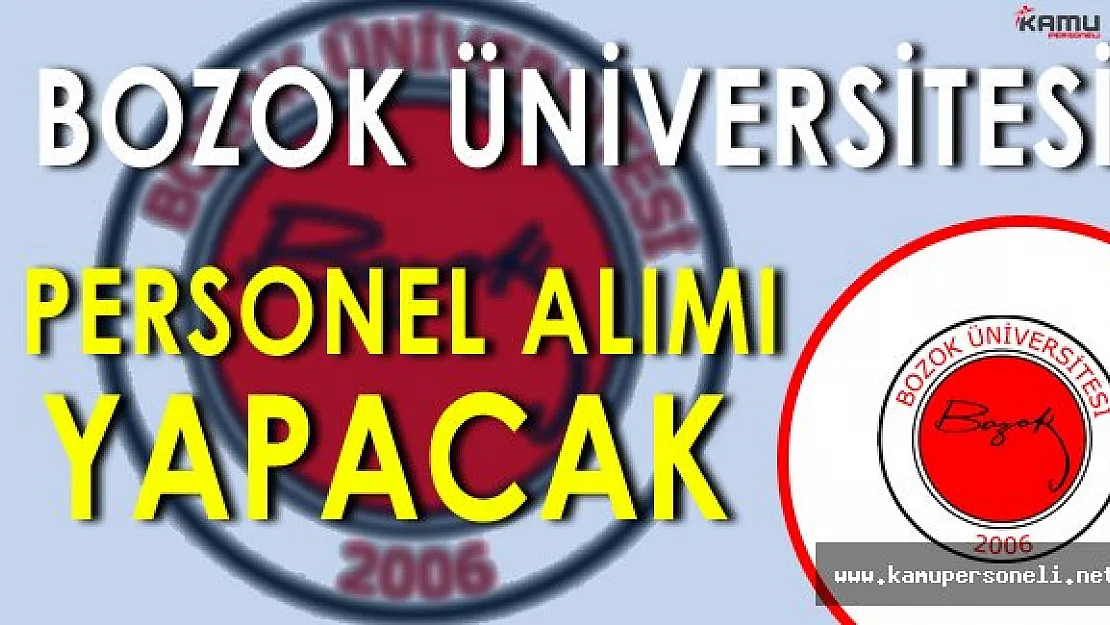 Bozok Üniversitesi Personel Alımı Yapacak