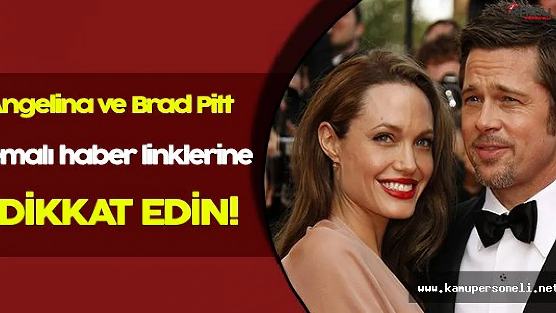 Brad Pitt ve Angelina Jolie Başlıklı Facebook Haberlerine Tıklarken İki Kez Düşünün