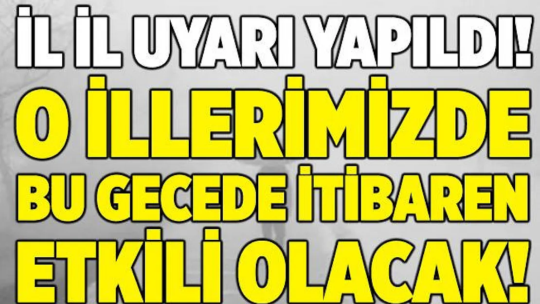 Bu gece için kesinlikle tedbirinizi alın: İlerleyen saatlerde başlayacak! Yarın akşam saatlerine kadar felaketi yaşatacak