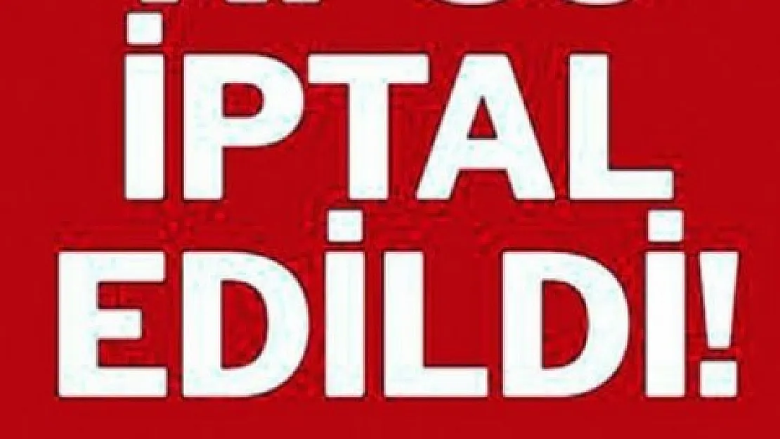 Bugün ve yarın için açıklama geldi: Hepsi iptal edildi