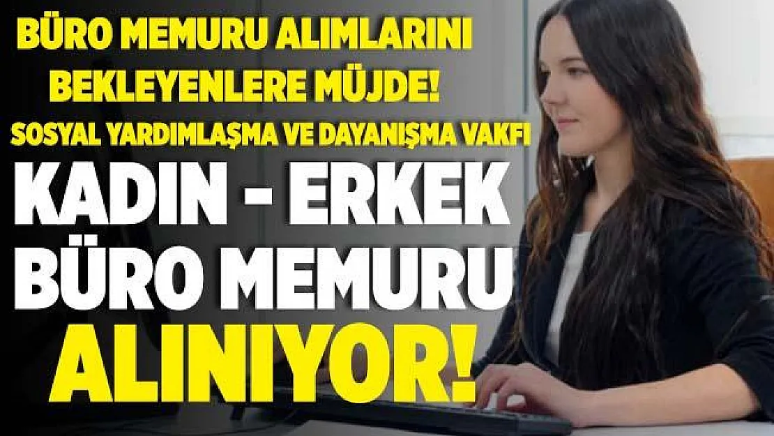 Büro memuru alımlarını bekleyenlere müjde! SYDV kadın erkek büro memuru alımı yapıyor!