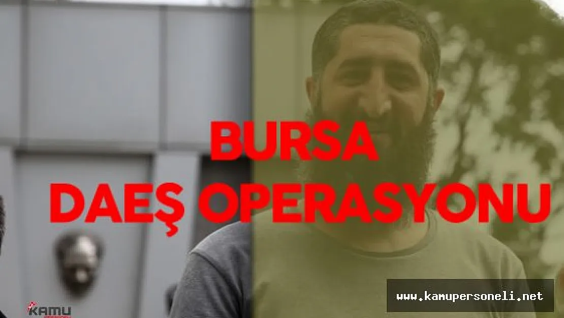Bursa DAEŞ Operasyonu