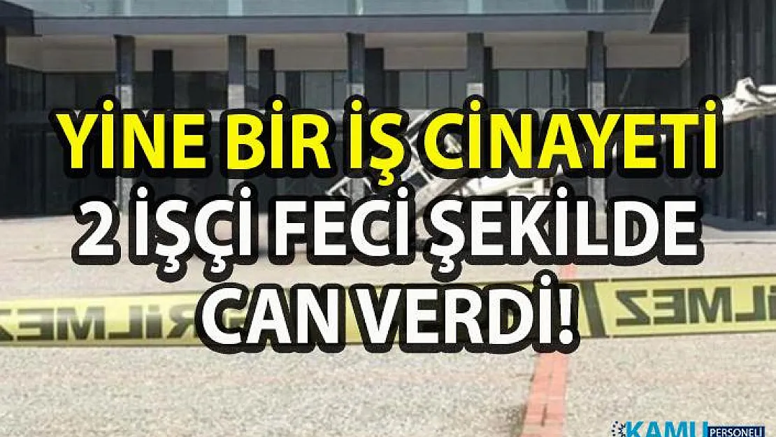 Bursa'da bir otelde dış cephe cam temizliği yapan iki işçi feci şekilde can verdi!