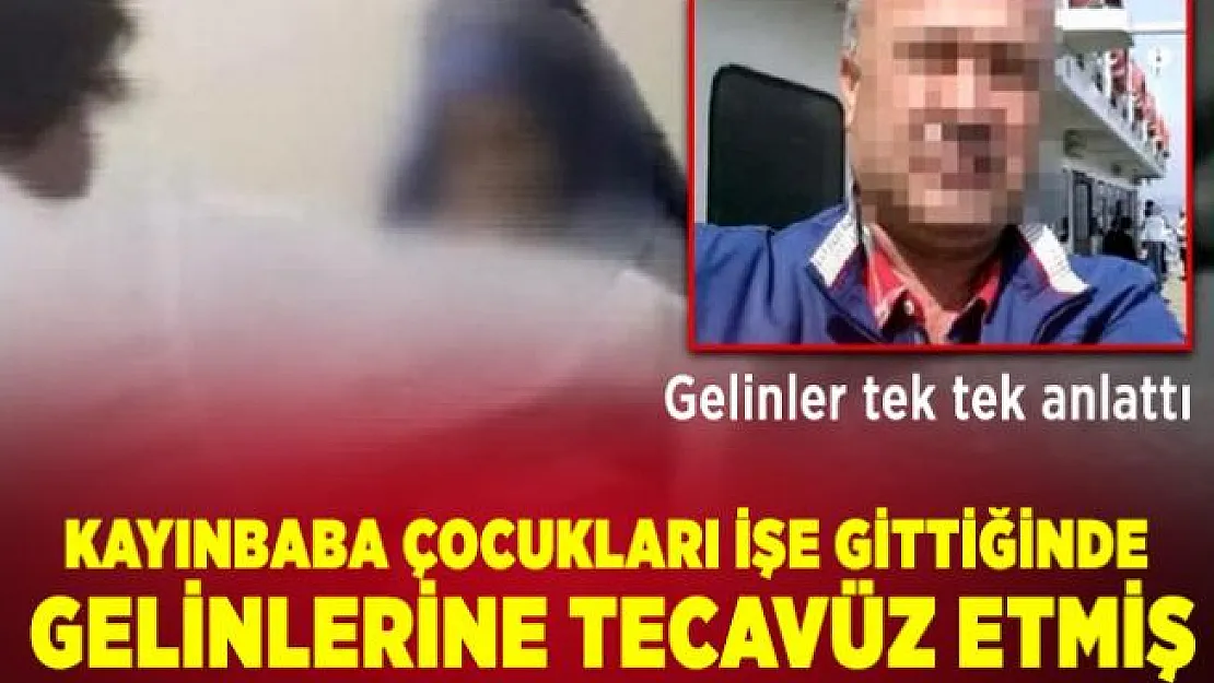 Bursa'da kayınbaba gelinlerine defalarca tecavüz etmiş! Gelinler yaşadıklarını tek tek anlattı