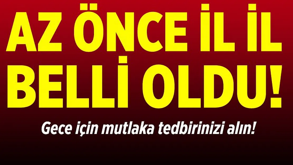 Bütün şehirler için akşam saatlerinde tek tek açıklandı! Herkes bitti zannetmişti: Kabus bu gece sert bir şekilde dönüyor