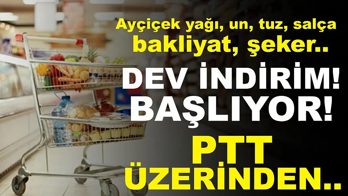 Büyük indirimin detayları açıklandı! Ayçiçek yağı, şeker, bakliyat, salça, un, tuz..