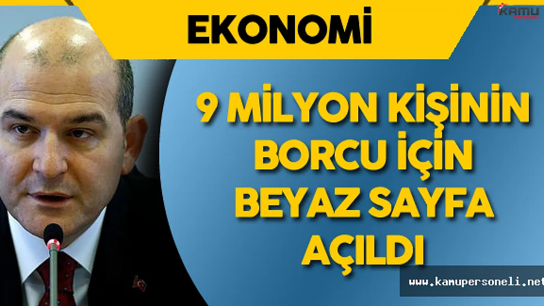 Çalışma Bakanı : &quot9 milyon 50 bin Kişinin Borcu İçin Beyaz Bir Sayfa Açıyoruz."