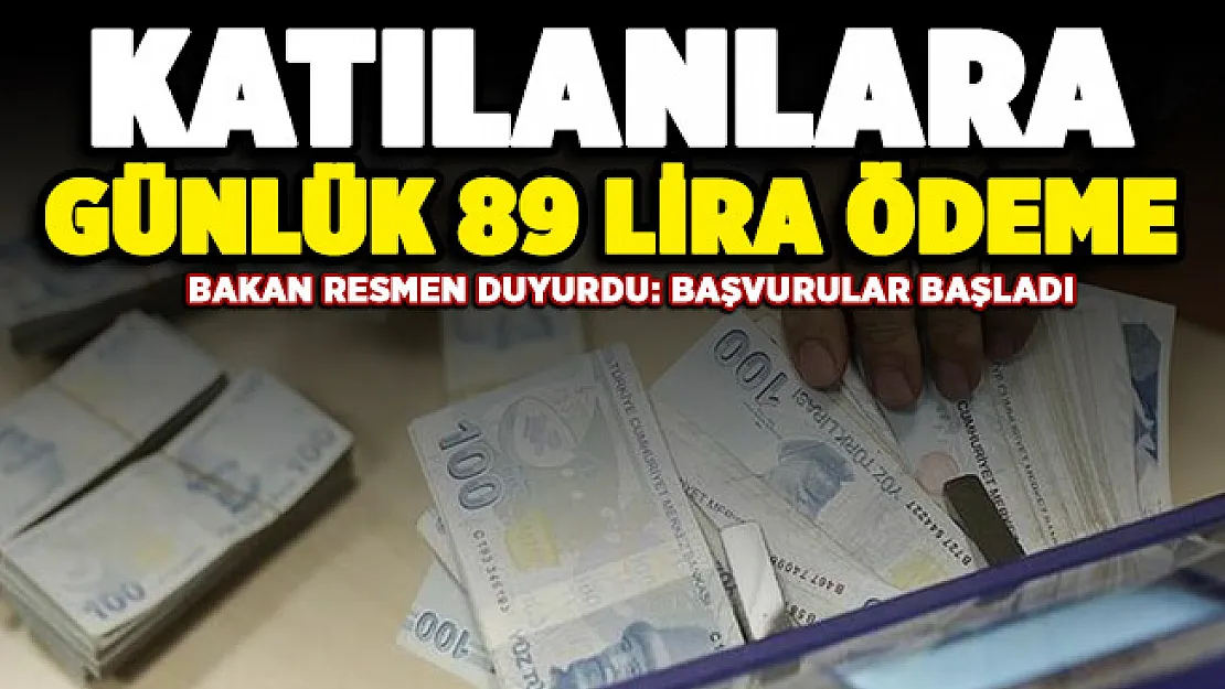 Çalışma Bakanı Selçuk resmen duyurdu! Başvurular başladı: Katılanlara günlük 89 lira veriliyor