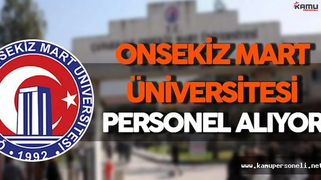 Çanakkale Onsekiz Mart Üniversitesi Personel Alım İlanı