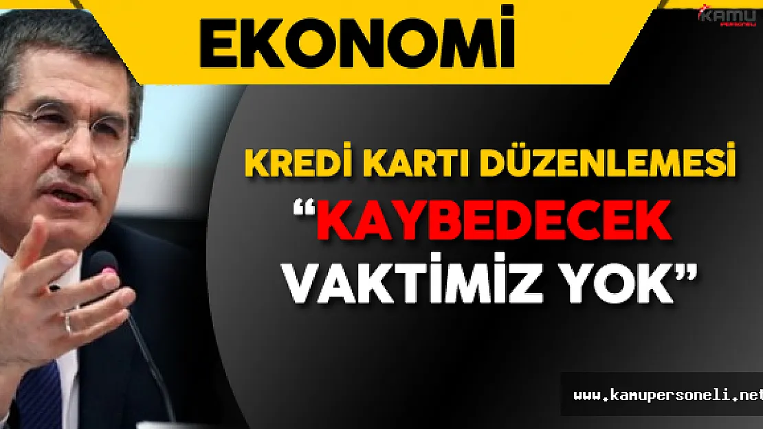Canikli'den Kredi Kartı Düzenlemesi Hakkında Son Dakika Açıklamaları