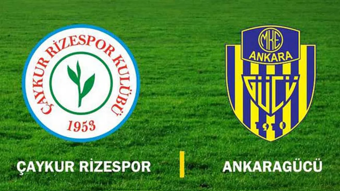 Çaykur Rizespor ve Ankaragücü Süper Lig'e Yükseldi