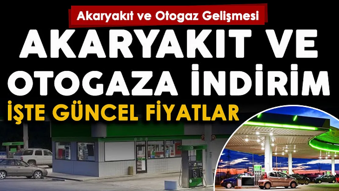 Cep yakan akaryakıt fiyatlarında dolardaki düşüşün etkisi! Akaryakıt ve otogaz fiyatlarında indirim yapıldı: İşte güncel fiyatlar