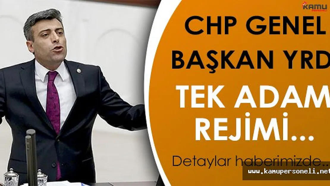 CHP Genel Başkan Yardımcısı: " Tek Adam Rejimine Devam Etmek İçin Avrupanın Karışmamasını İstiyorlar "