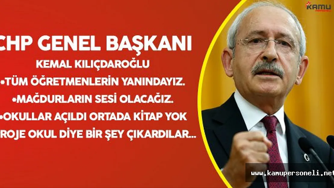 CHP Genel Başkanı Kılıçdaroğlu Sert Konuştu :" Hangi Vicdana Sığar Bunlar?"