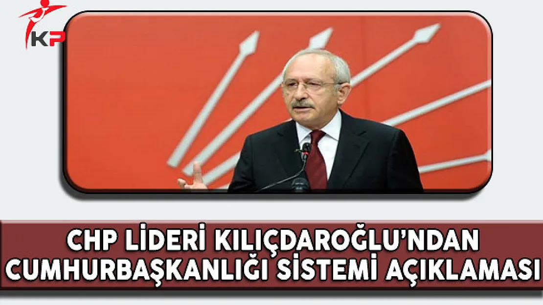 CHP Lideri Kılıçdaroğlu: Cumhurbaşkanı Partizan Mı Olmalı?