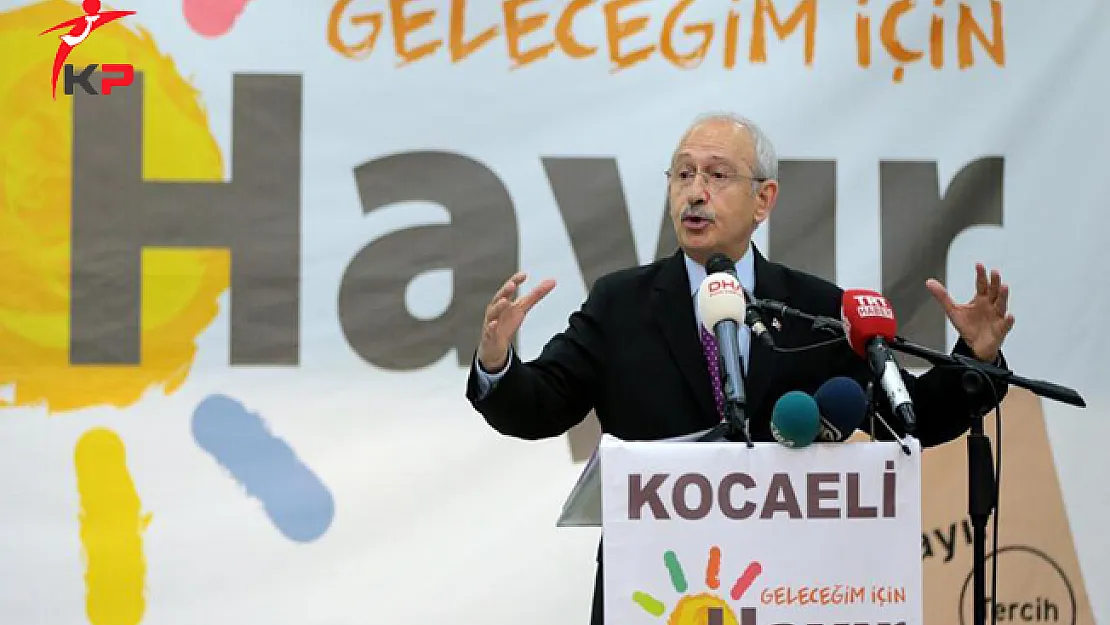 CHP Lideri Kılıçdaroğlu: Demokrasi İçin Hayır Oyu Vermek Zorundasınız