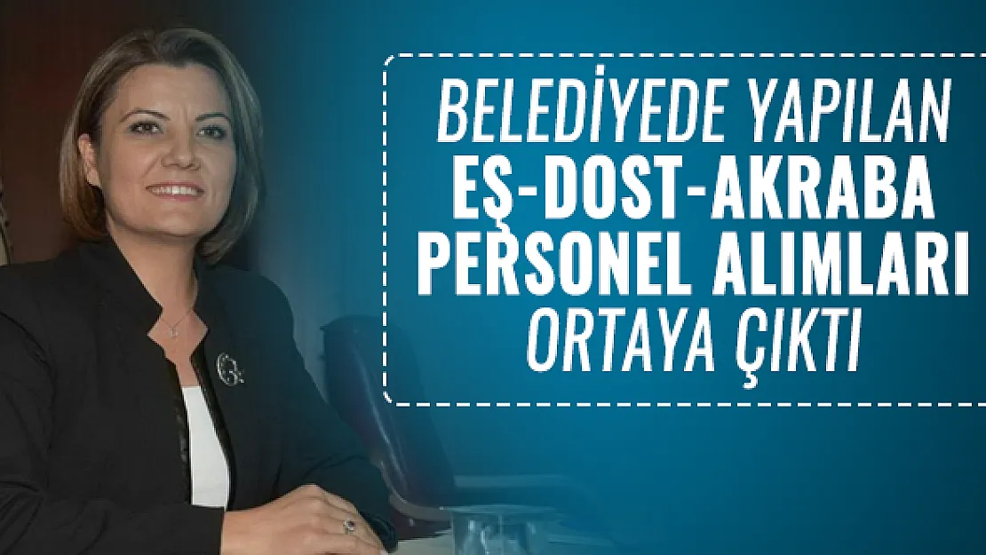 CHP'li Belediye başkanı belediyede yapılan eş dost akraba personel alımlarını ortaya çıkardı :  Santral görevlisine 5 bin lira maaş!