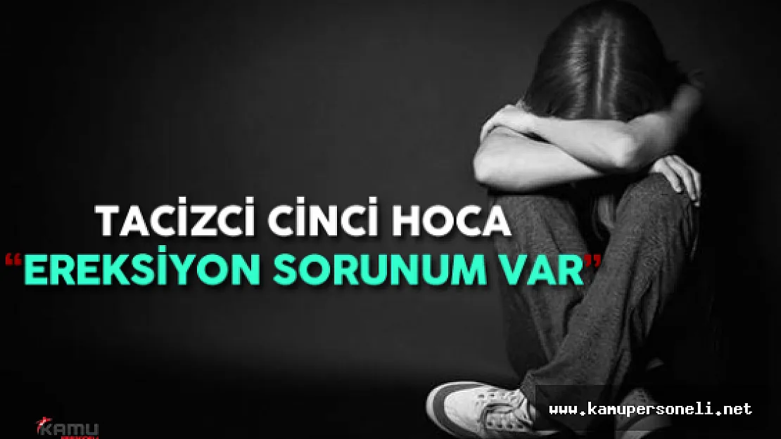 Cinci Hoca 10 Senelik Hapis Cezasını Duyunca &quotBenim Ereksiyon Sorunum Var" Dedi