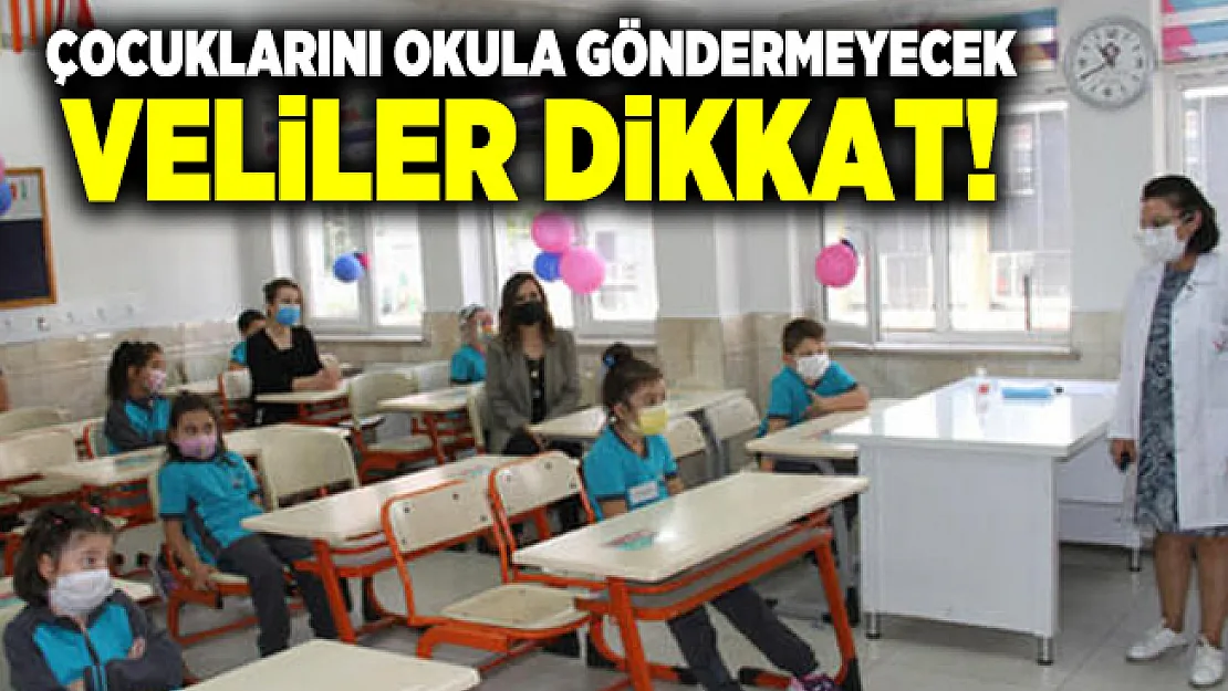 Çocuklarını okullara göndermeyecek velililer dikkat! Bakan Selçuk son dakika açıkladı