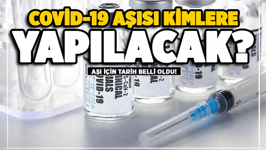 Corona virüs aşısı kimlere yapılacak? Covid-19 aşısı ne zaman çıkacak?
