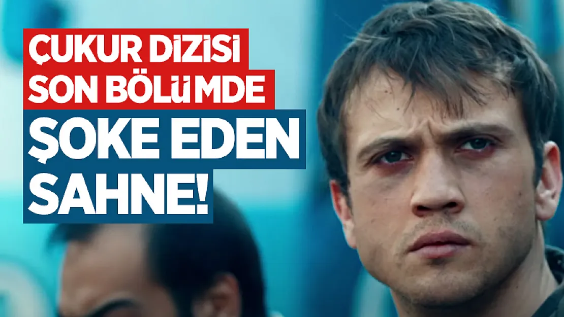 Çukur 4. Sezon 24. bölüm herkesi şoke eden sahne!