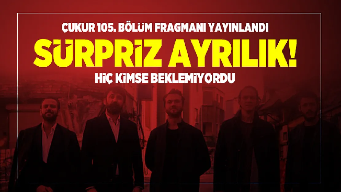 Çukur'da sürpriz ayrılık! Çukur 105. bölüm fragmanı yayınlandı! Necip Memili Cumali Koçovalı veda mı ediyor?