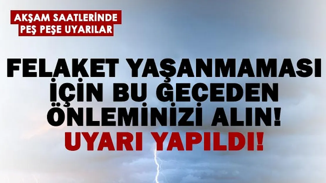 Cuma akşamına kadar etkisini göstereceği açıklandı! Tedbirini almayan sıkıntısını çekecek!