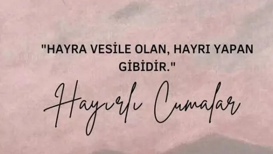 Cuma mesajları 2022: Cuma mesajları yeni, anlamlı, ayetli, dualı, uzun, kısa! Whatsapp Cuma mesajları