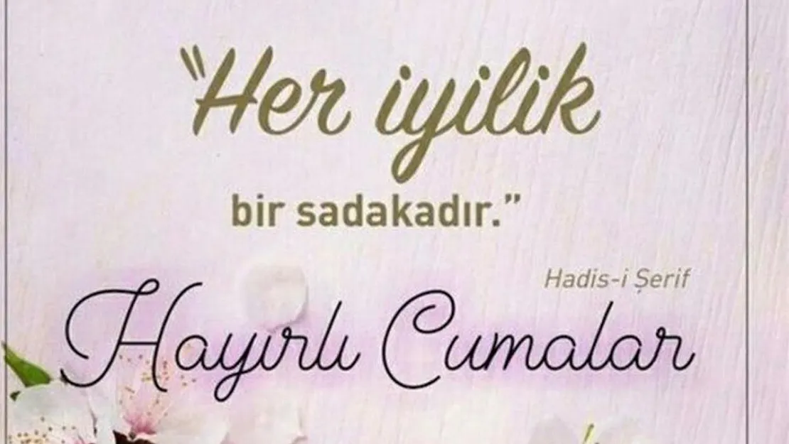 Cuma mesajları! Resimli, kısa, yazılı en güzel Cuma mesajları!