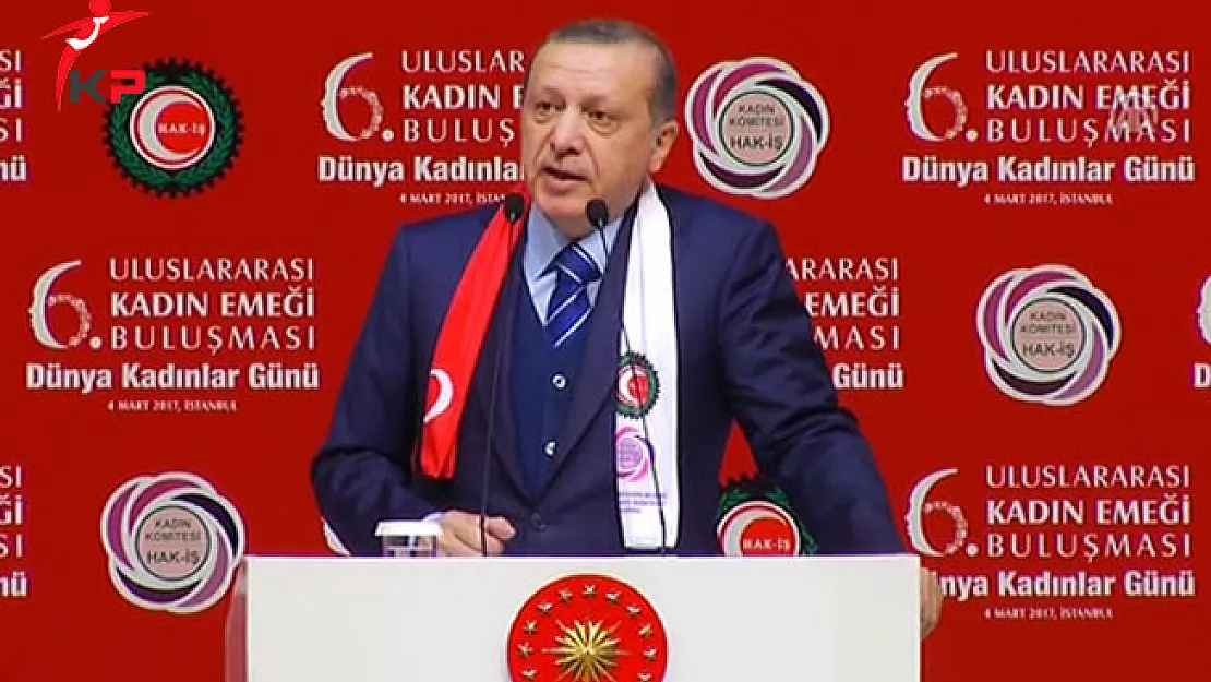 Cumhurbaşkanı Erdoğan 6. Uluslararası Kadın Buluşması'nda Konuşma Yaptı