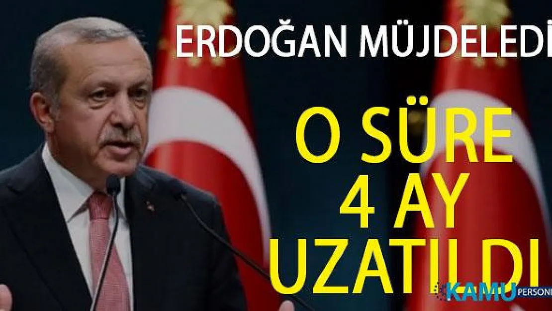 Cumhurbaşkanı Erdoğan Açıkladı! Geçici İşçilerin Çalışma Süresi 4 Ay Uzatıldı!