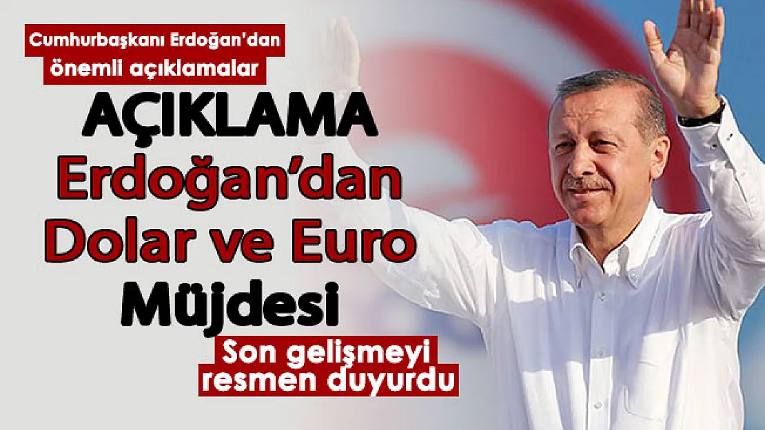 Cumhurbaşkanı Erdoğan'dan dolar ve euro müjdesi! Son gelişmeyi resmen duyurdu: Kontrol altına aldık