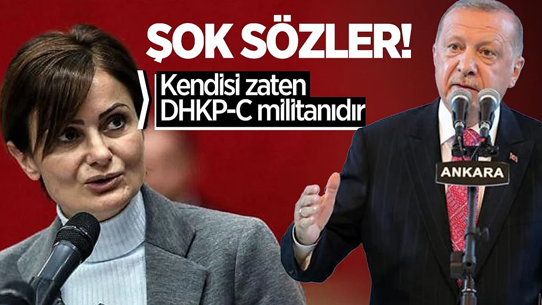 Cumhurbaşkanı Erdoğan'dan son dakika açıklaması! Canan Kaftancıoğlu hakkında flaş sözler!