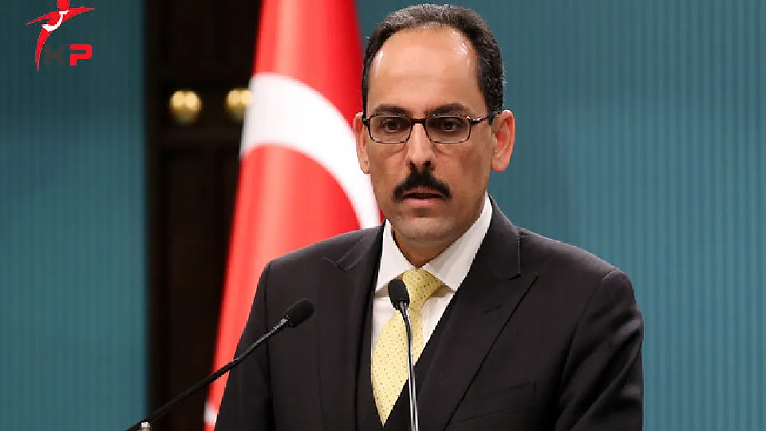Cumhurbaşkanlığı Sözcüsü İbrahim Kalın'dan Rakka Açıklaması