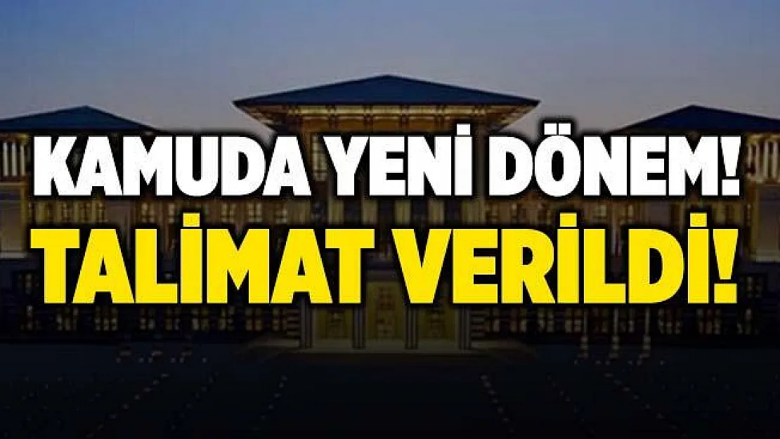 Cumhurbaşkanlığı'ndan 81 ile yazı! Kamuda yeni dönem başlıyor!