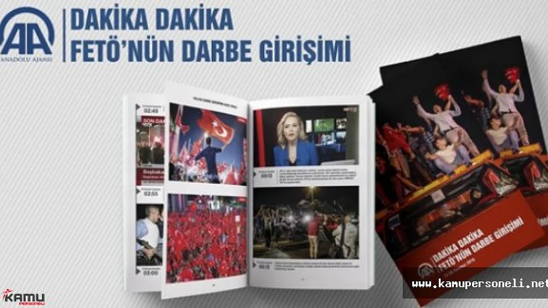 Darbe Girişimi AA Tarafından Kitap Haline Getirildi