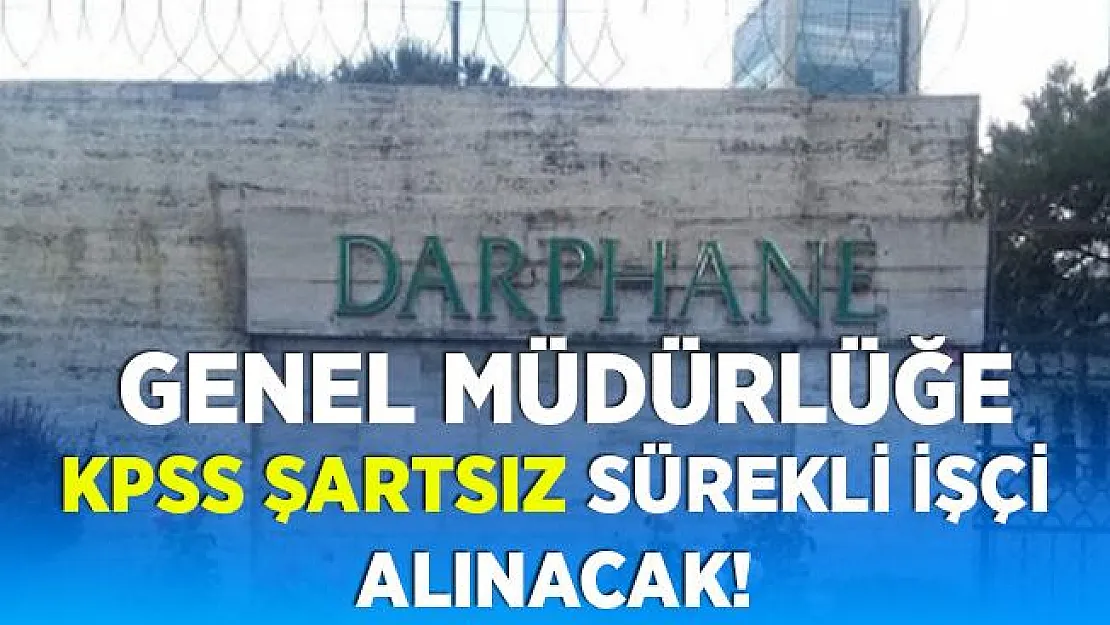 Darphane ve Damga Matbaası Genel Müdürlüğü'ne KPSS şartsız sürekli işçi alımı yapılacak! 18 - 35 yaş arasındaki adaylar başvurabilir!