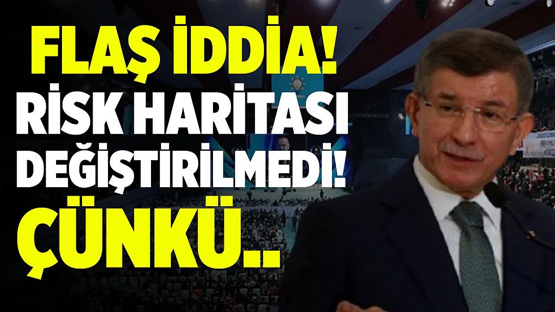 Davutoğlu'ndan flaş iddia! Türkiye koronavirüs risk haritasının rengi kongreler yüzünden değiştirilmedi!