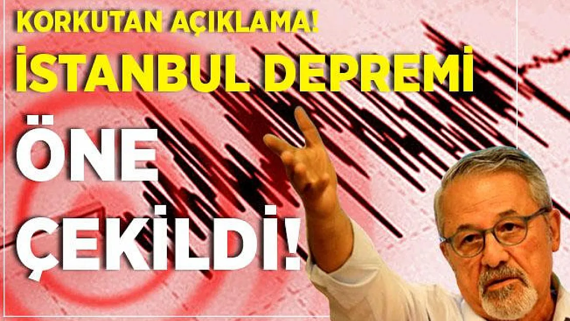 Deprem Uzmanı Görür'den korkutan Marmara depremi açıklaması! İstanbul depremi öne çekildi!
