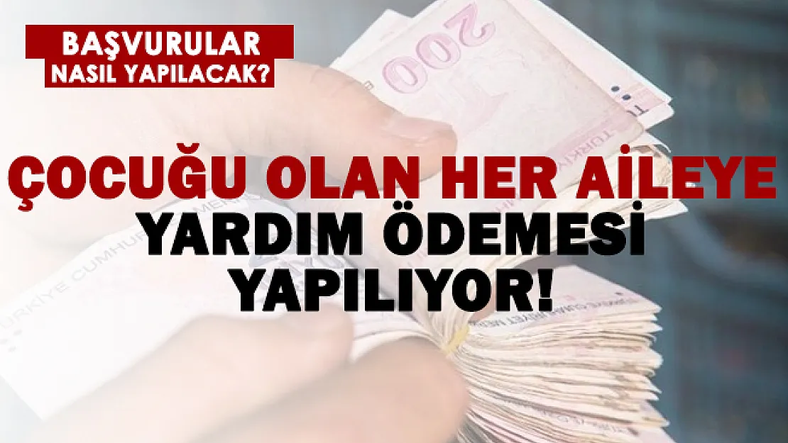 Devlet çocuğu olan her aileye yardım ödemesi yapıyor! Nasıl başvurulacak?