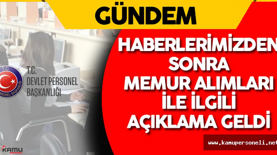 Devlet Personel Başkanlığı (DPB) 'den Kamu Personeli Atamaları Hakkında Açıklama
